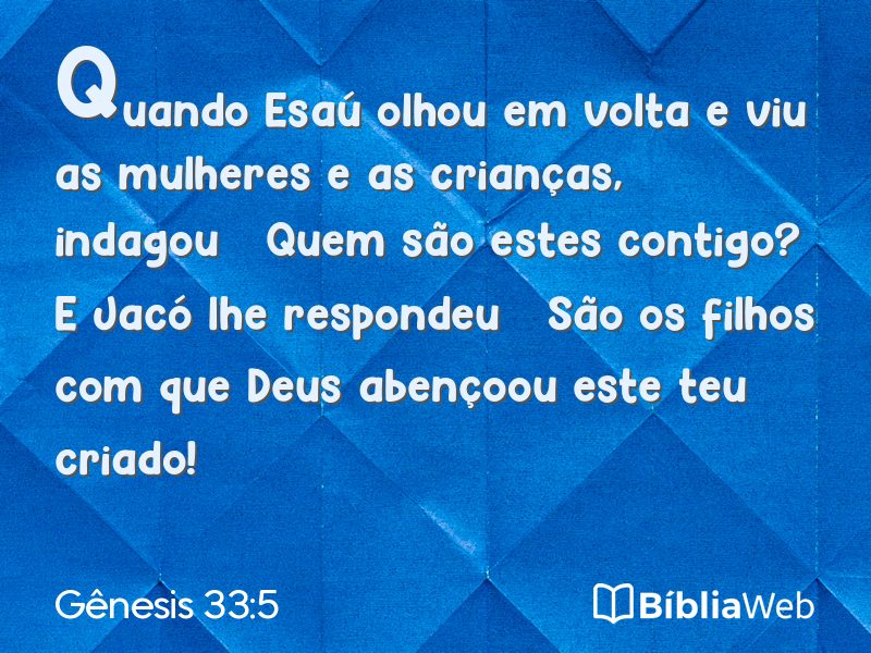 Gênesis 33:5 em imagem para compartilhar