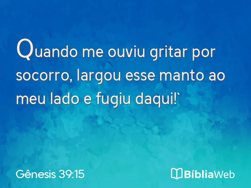Gênesis 39:15 em imagem para compartilhar