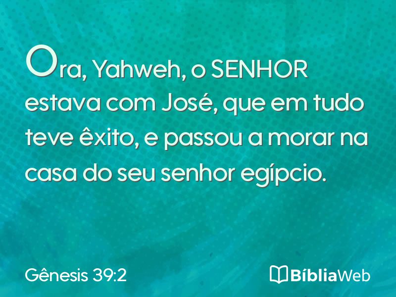 Gênesis 39:2 em imagem para compartilhar