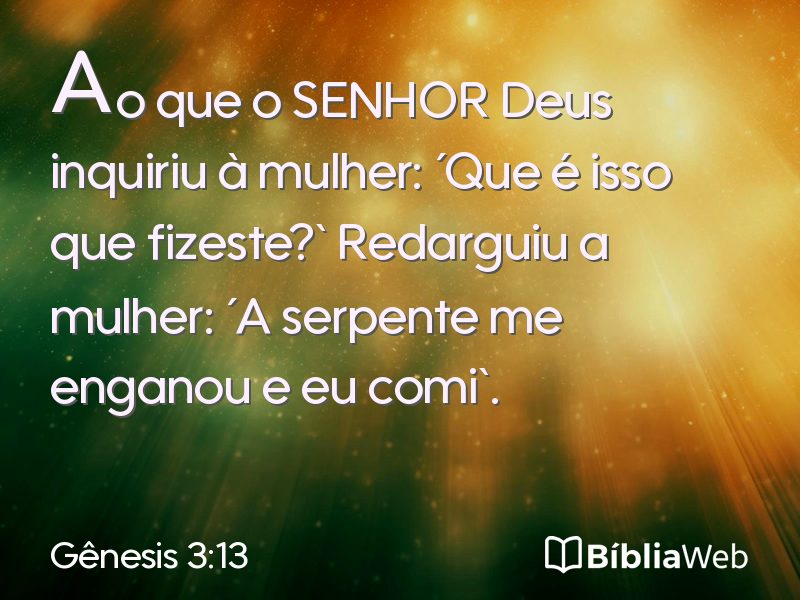 Gênesis 3:13 em imagem para compartilhar