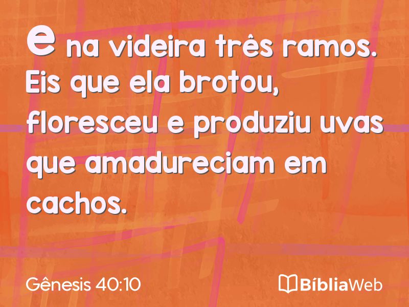 Gênesis 40:10 em imagem para compartilhar