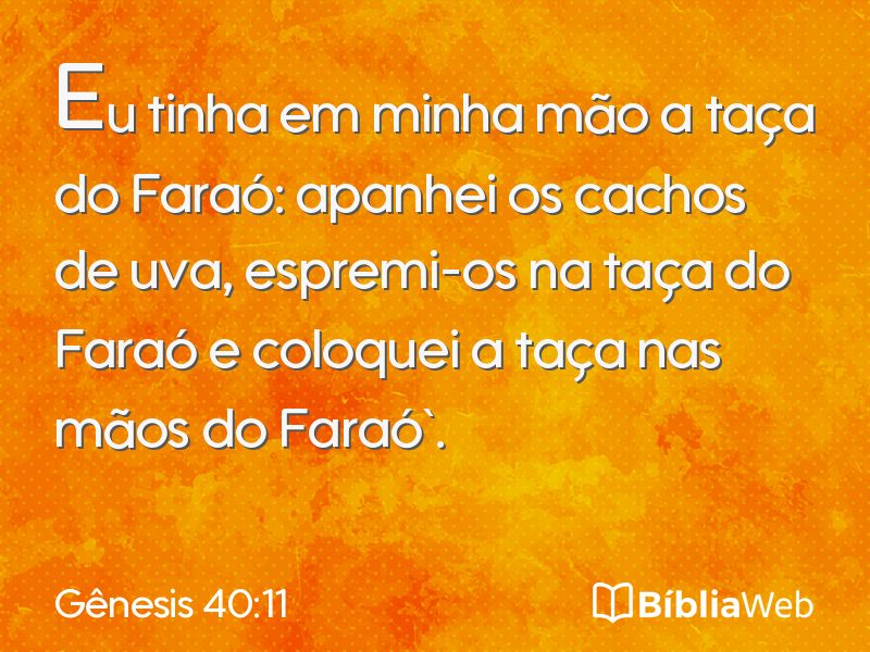 Gênesis 40:11 em imagem para compartilhar