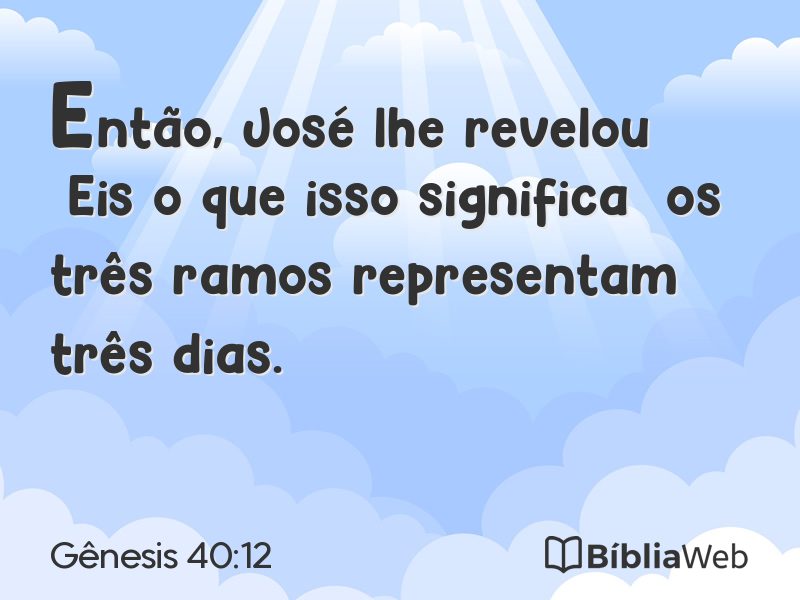 Gênesis 40:12 em imagem para compartilhar