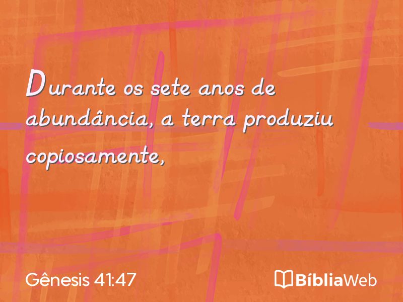 Gênesis 41:47 em imagem para compartilhar