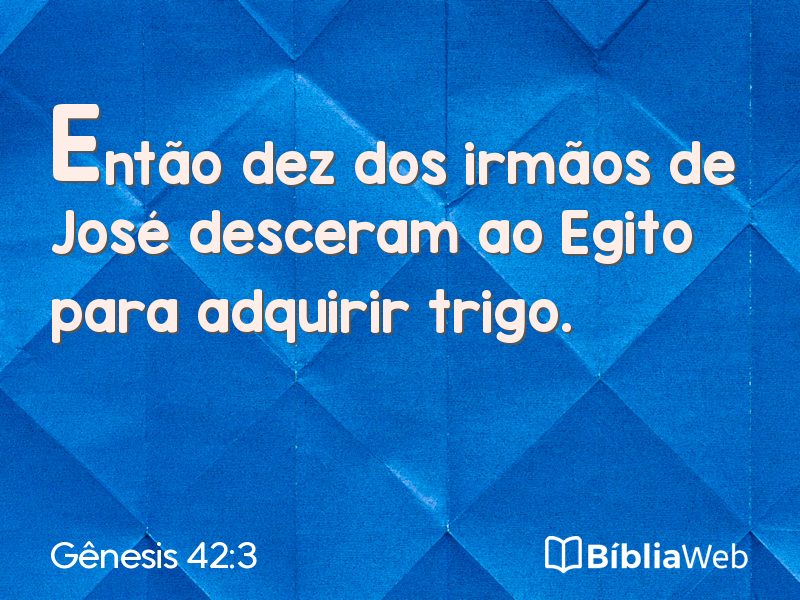 Gênesis 42:3 em imagem para compartilhar