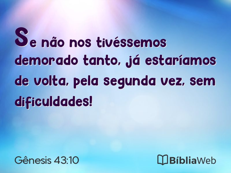Gênesis 43:10 em imagem para compartilhar