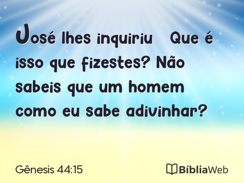 Gênesis 44:15 em imagem para compartilhar