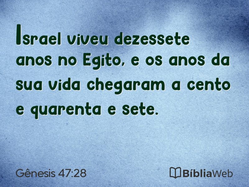 Gênesis 47:28 em imagem para compartilhar