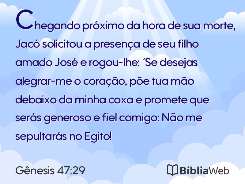 Gênesis 47:29 em imagem para compartilhar