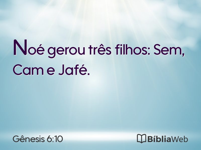Gênesis 6:10 em imagem para compartilhar