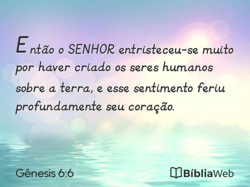 Gênesis 6:6 em imagem para compartilhar