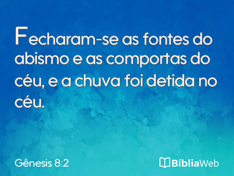 Gênesis 8:2 em imagem para compartilhar