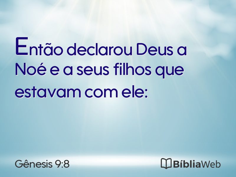 Gênesis 9:8 em imagem para compartilhar