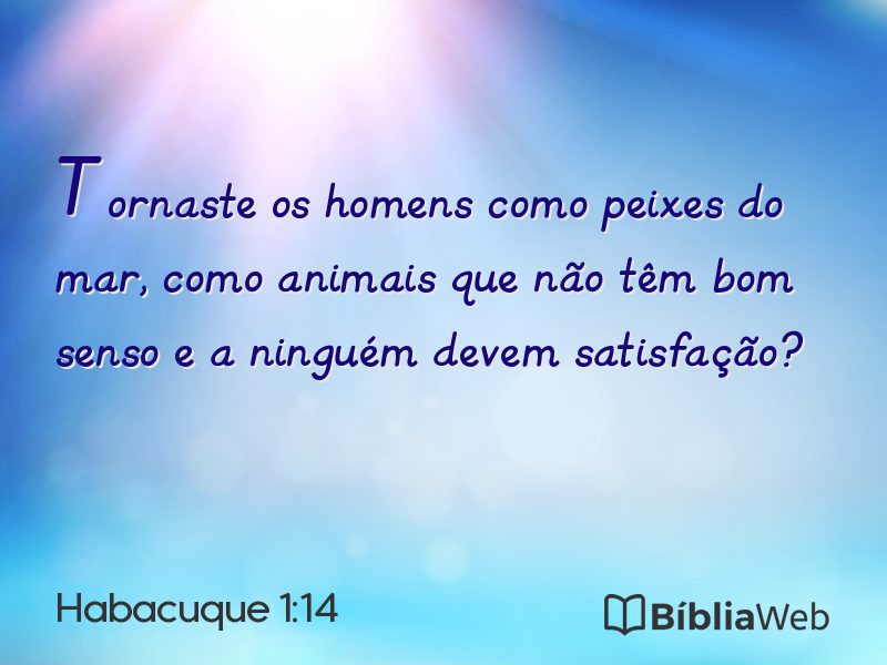 Habacuque 1:14 em imagem para compartilhar