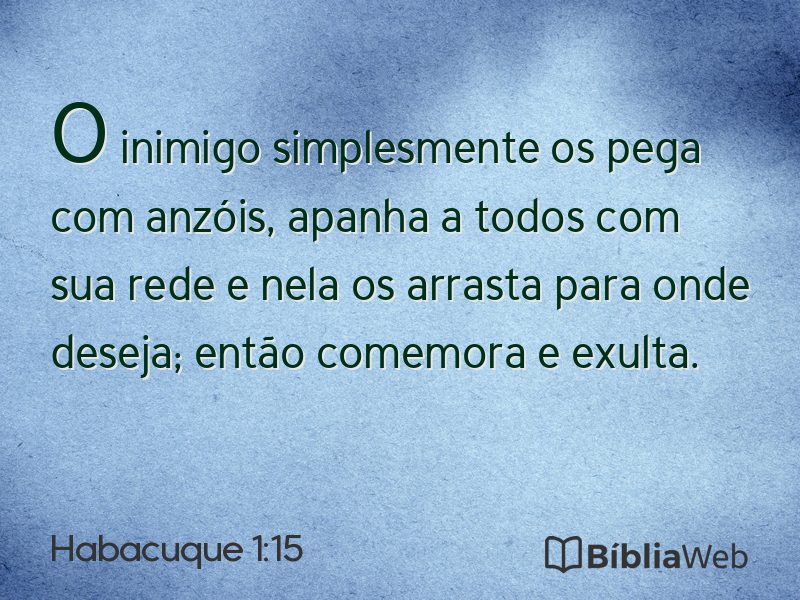 Habacuque 1:15 em imagem para compartilhar