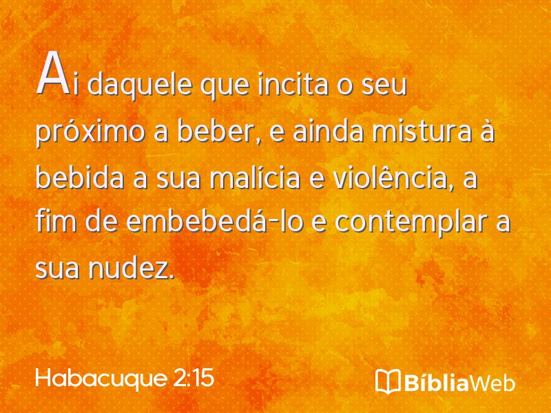 Habacuque 2:15 em imagem para compartilhar