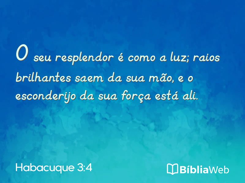 Habacuque 3:4 em imagem para compartilhar