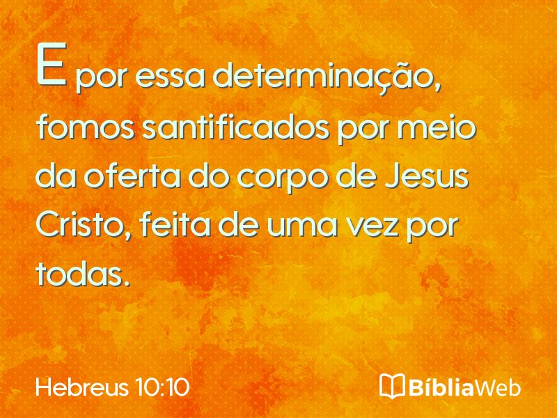 Hebreus 10:10 em imagem para compartilhar
