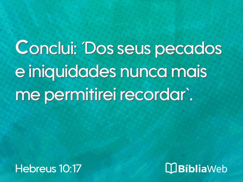 Hebreus 10:17 em imagem para compartilhar