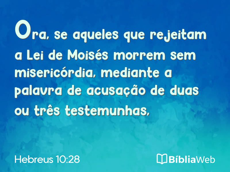 Hebreus 10:28 em imagem para compartilhar