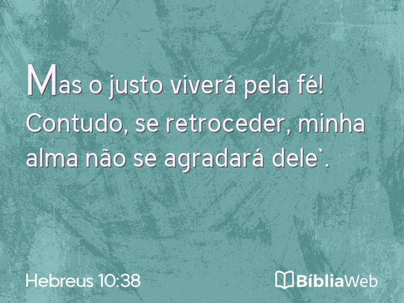 Hebreus 10:38 em imagem para compartilhar
