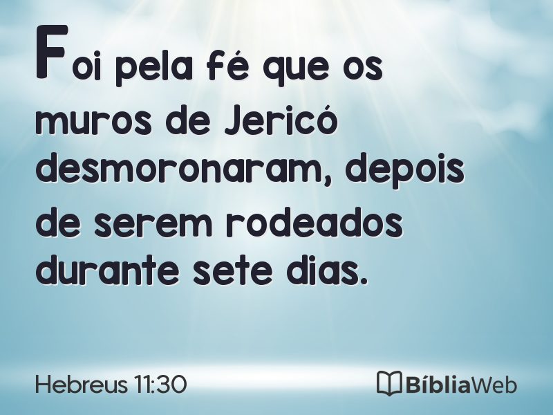 Hebreus 11:30 em imagem para compartilhar