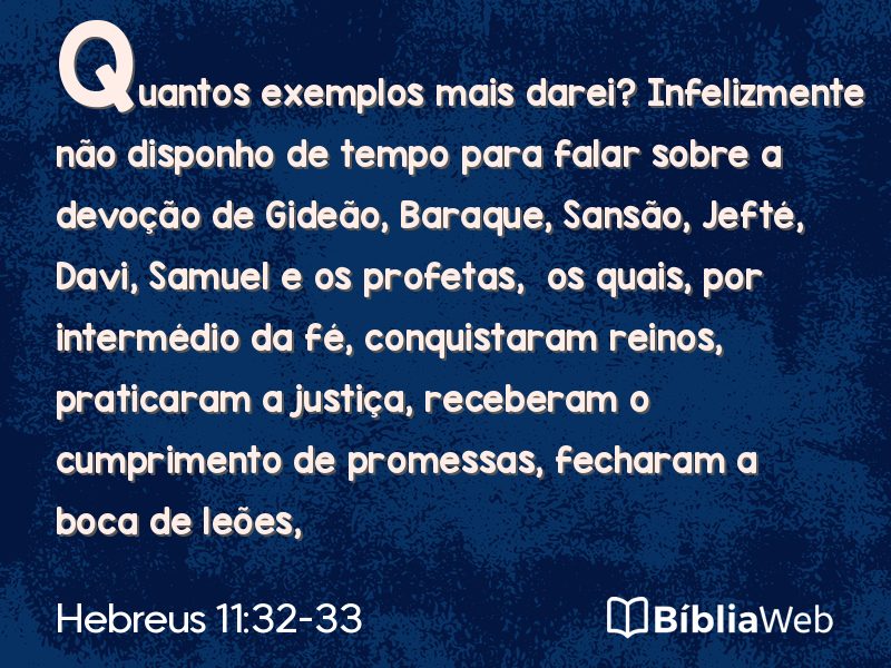 Hebreus 11:32-33 em imagem para compartilhar