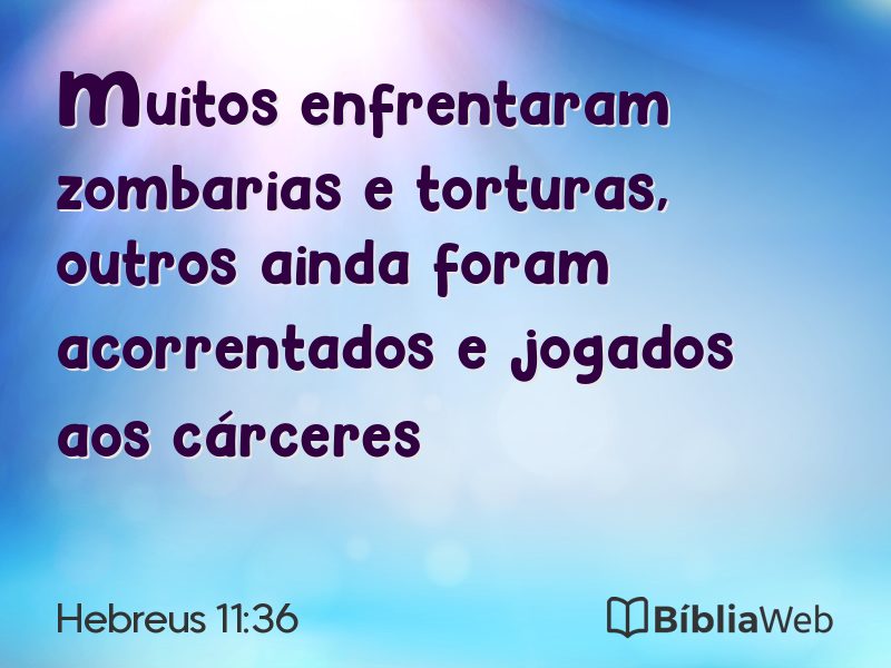 Hebreus 11:36 em imagem para compartilhar