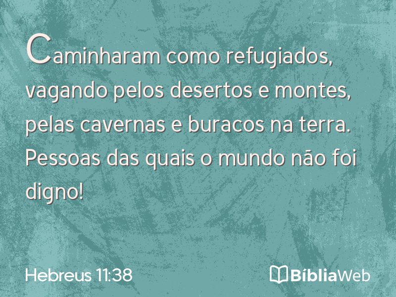 Hebreus 11:38 em imagem para compartilhar