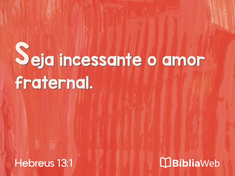 Hebreus 13:1 em imagem para compartilhar