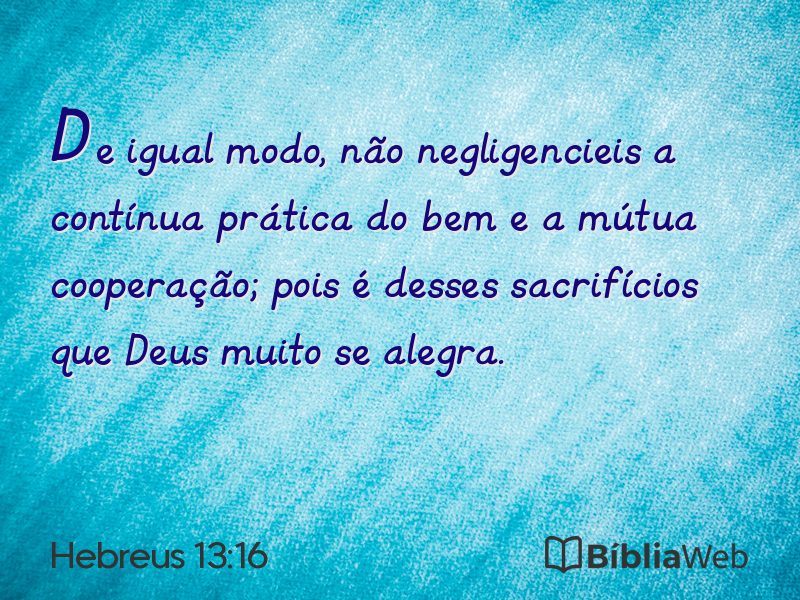Hebreus 13:16 em imagem para compartilhar