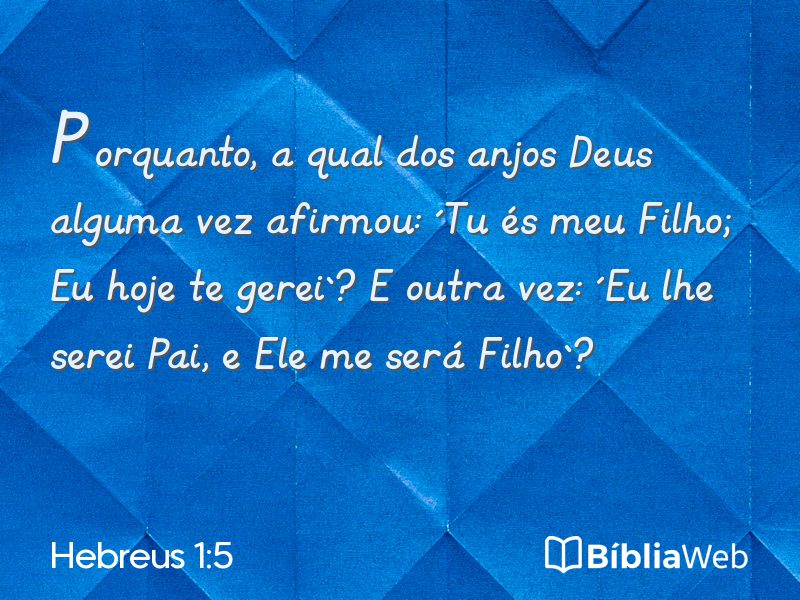 Hebreus 1:5 em imagem para compartilhar