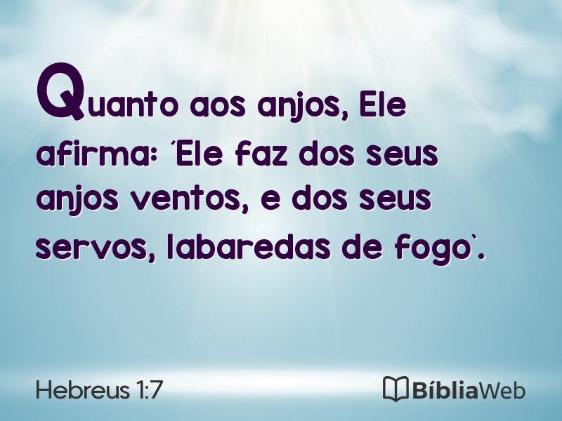 Hebreus 1:7 em imagem para compartilhar