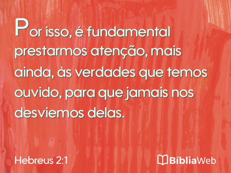 Hebreus 2:1 em imagem para compartilhar