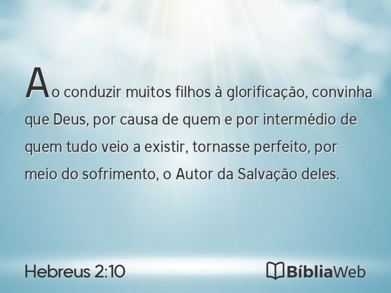Hebreus 2:10 em imagem para compartilhar