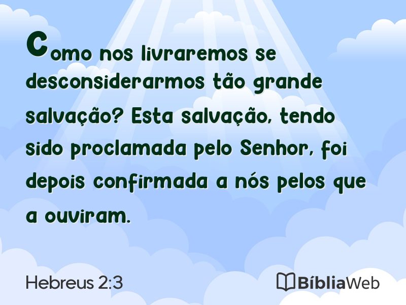 Hebreus 2:3 em imagem para compartilhar