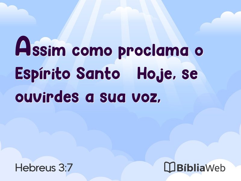 Hebreus 3:7 em imagem para compartilhar