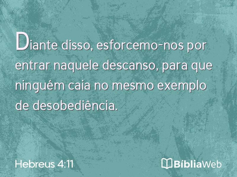 Hebreus 4:11 em imagem para compartilhar