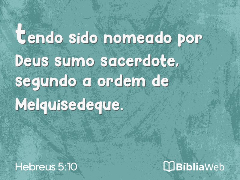 Hebreus 5:10 em imagem para compartilhar