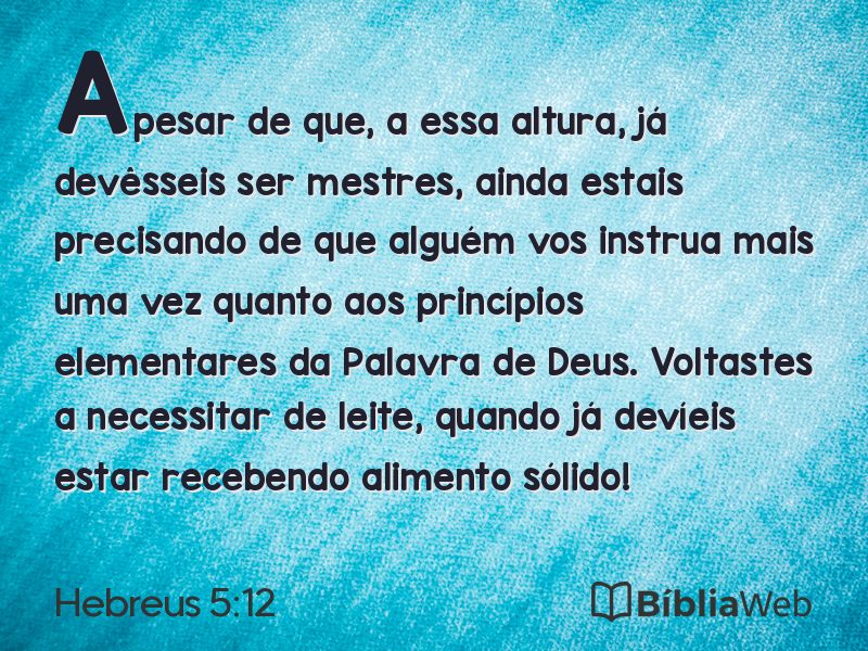 Hebreus 5:12 em imagem para compartilhar
