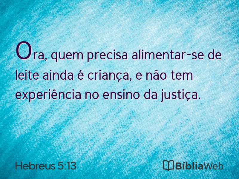 Hebreus 5:13 em imagem para compartilhar