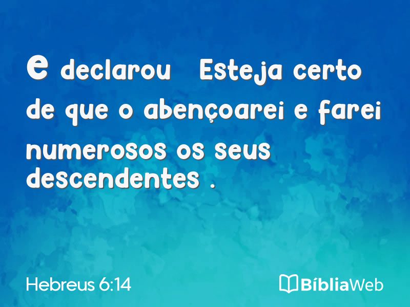 Hebreus 6:14 em imagem para compartilhar