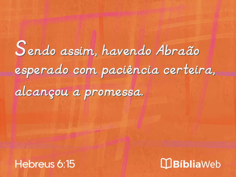Hebreus 6:15 em imagem para compartilhar