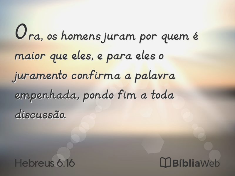Hebreus 6:16 em imagem para compartilhar