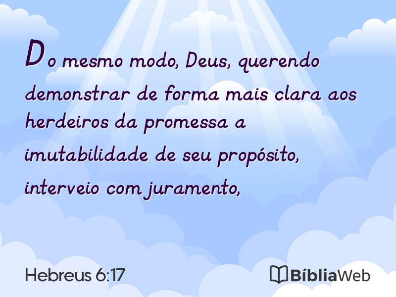 Hebreus 6:17 em imagem para compartilhar
