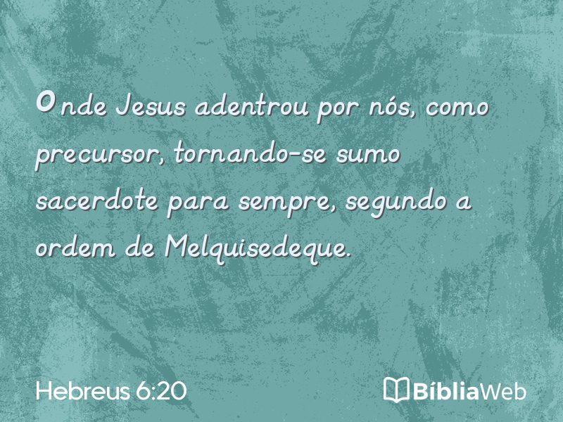 Hebreus 6:20 em imagem para compartilhar