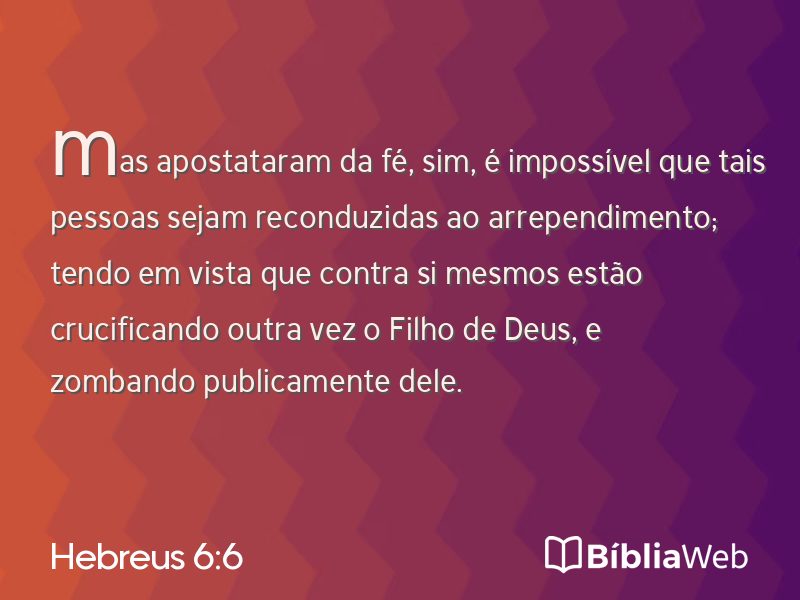 Hebreus 6:6 em imagem para compartilhar