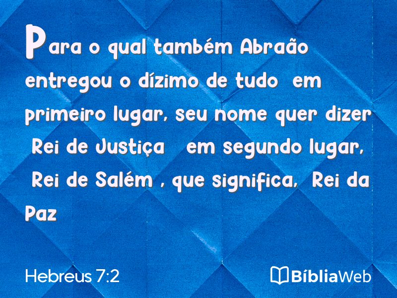 Hebreus 7:2 em imagem para compartilhar
