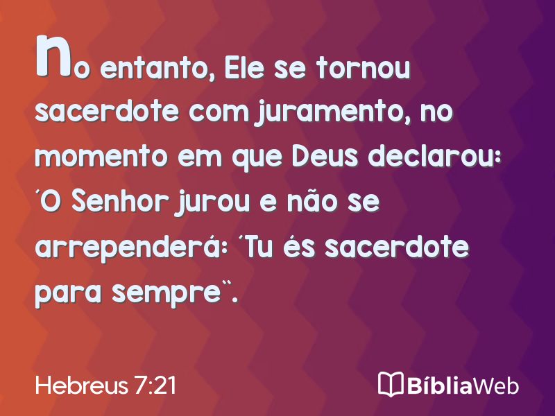 Hebreus 7:21 em imagem para compartilhar