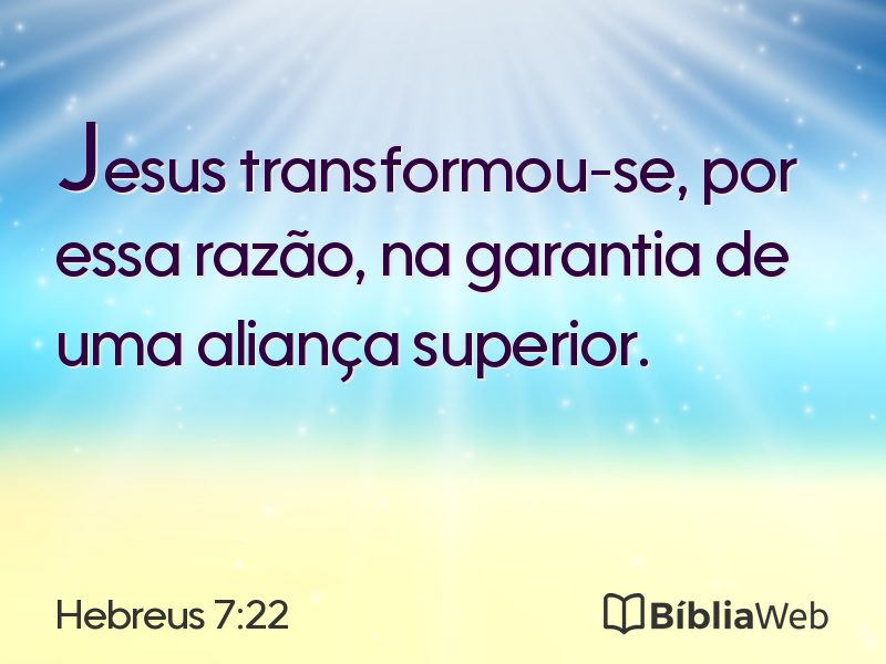Hebreus 7:22 em imagem para compartilhar
